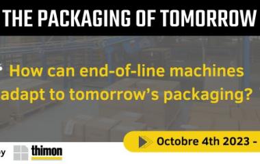 Webinaire THIMON "Comment les machines de fin de ligne s'adaptent aux emballages de demain ?"